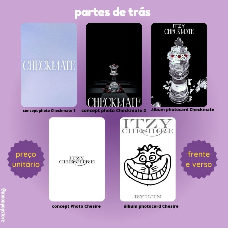 Photocard Kpop Itzy Cheshire/ Checkmate - VALOR POR UNIDADE