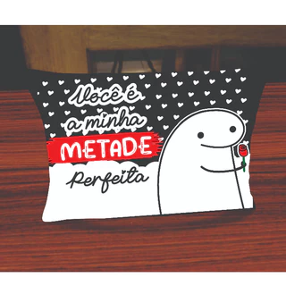 Almofada você é minha metade perfeita