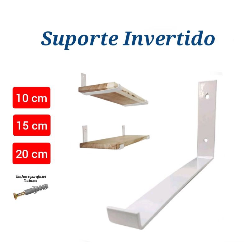Suporte Invertido para prateleira de 10cm/ 15cm/ 20cm Branco (1Unidade ...