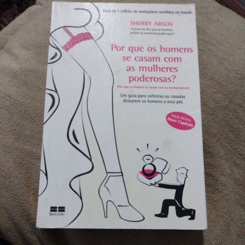 Livro Por Que Os Homens Se Casam Com As Mulheres Poderosas Shopee Brasil 1781