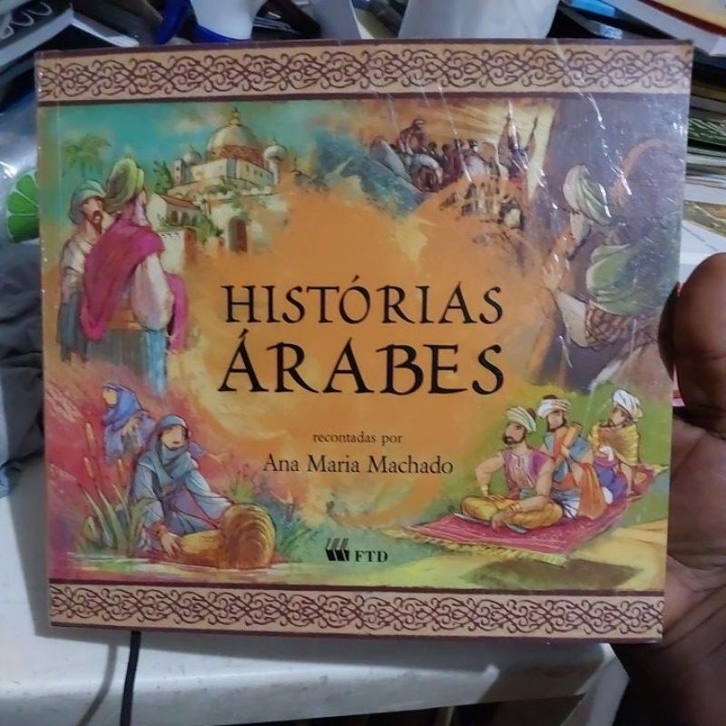 Livro - Histórias Árabes - Recontada por Ana Maria Machado