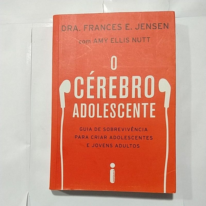 Livro O Cérebro Adolescente L6851