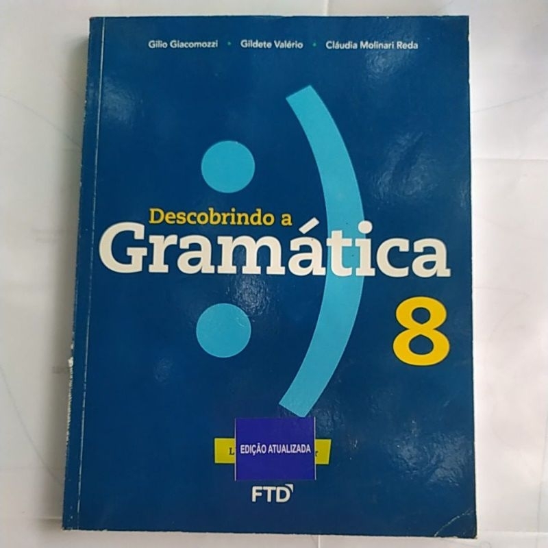 Descobrindo Gramática 8. Livro do professor com respostas apagadas com ...