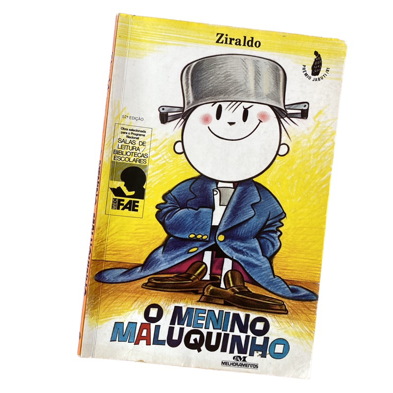 Livro O Menino Maluquinho - Ziraldo | Shopee Brasil