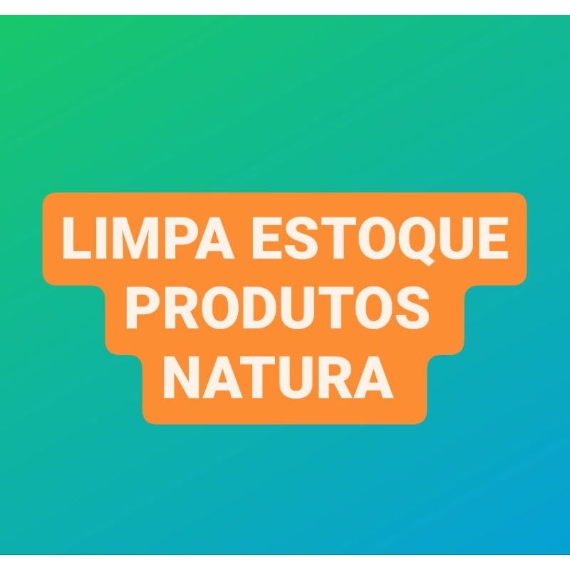 Limpa Estoque Bazar com Produtos Natura Feminino Masculino Infantil.