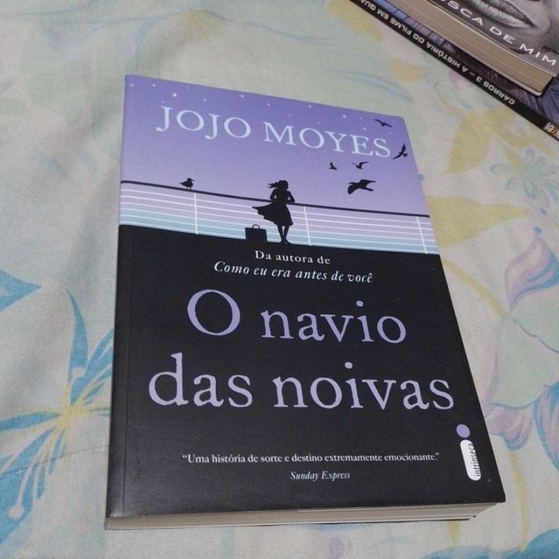 Livro O Navio Das Noivas Jojo Moyes Novo Intacto Shopee Brasil