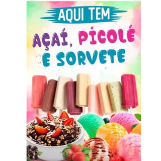 Placa Sinalização Aqui Tem Açaí Picolé E Sorvete 40x25cm