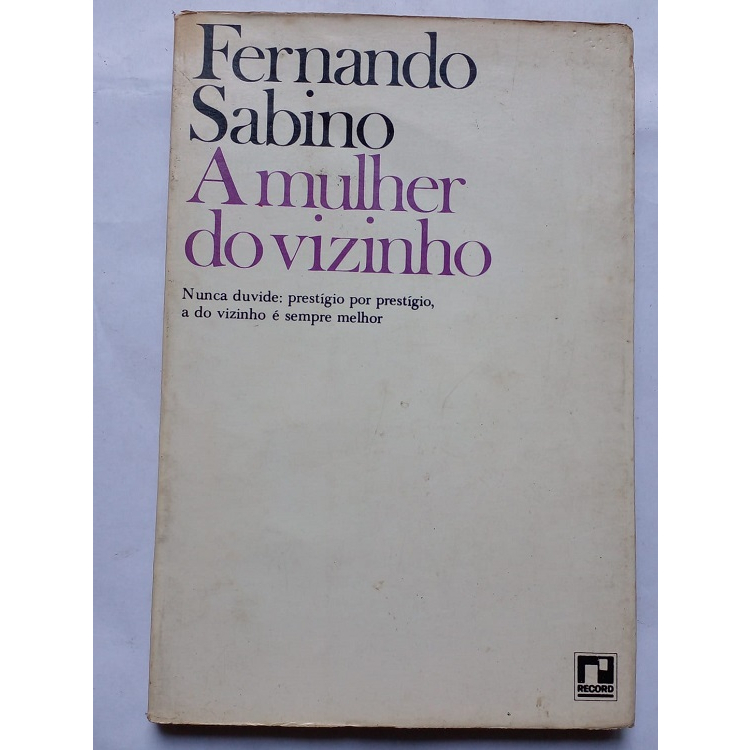 A Mulher do Vizinho - Fernando Sabino | Shopee Brasil