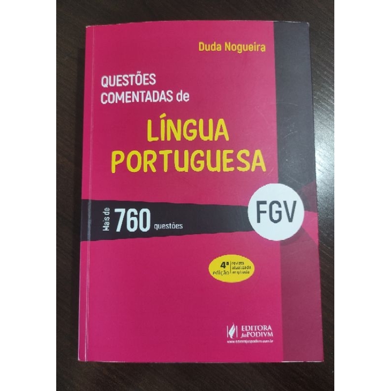 Livro: Questões Comentadas De Língua Portuguesa - FGV - Duda Nogueira ...