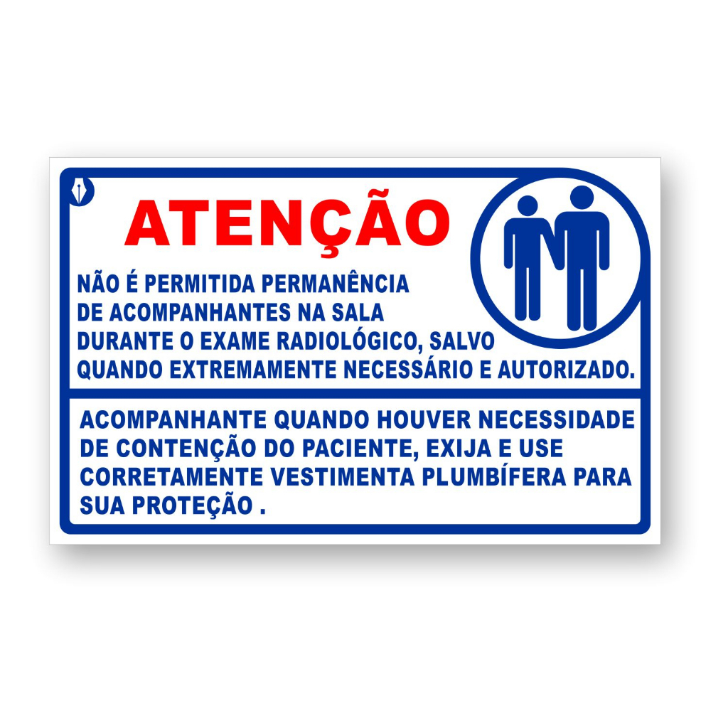 Placa Atenção Acompanhantes - Raio X | Shopee Brasil