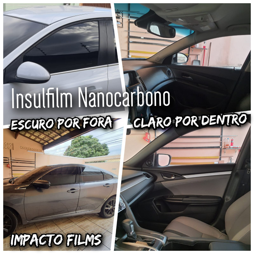Insulfilm Automotivo Nanocarbono. Escuro por fora, claro por dentro ...