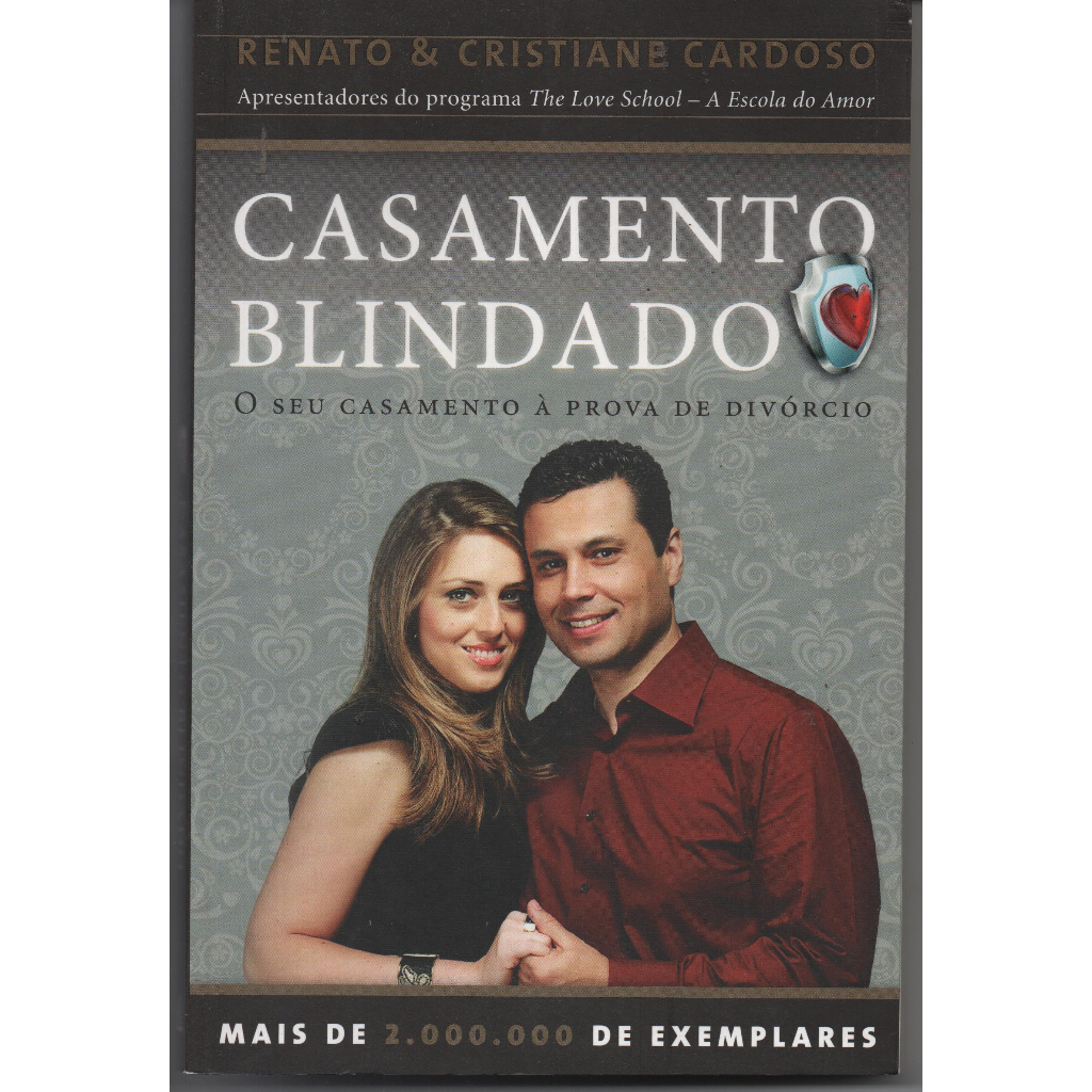 Casamento Blindado - O seu casamento à prova de divorcio - Renato ...