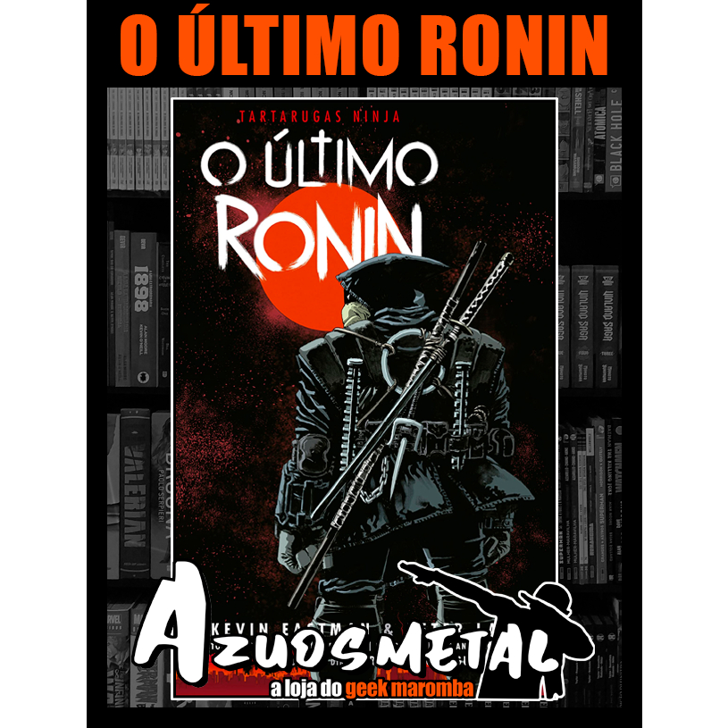 Tartarugas Ninja: O Ultimo Ronin [HQ: Pipoca & Nanquim]