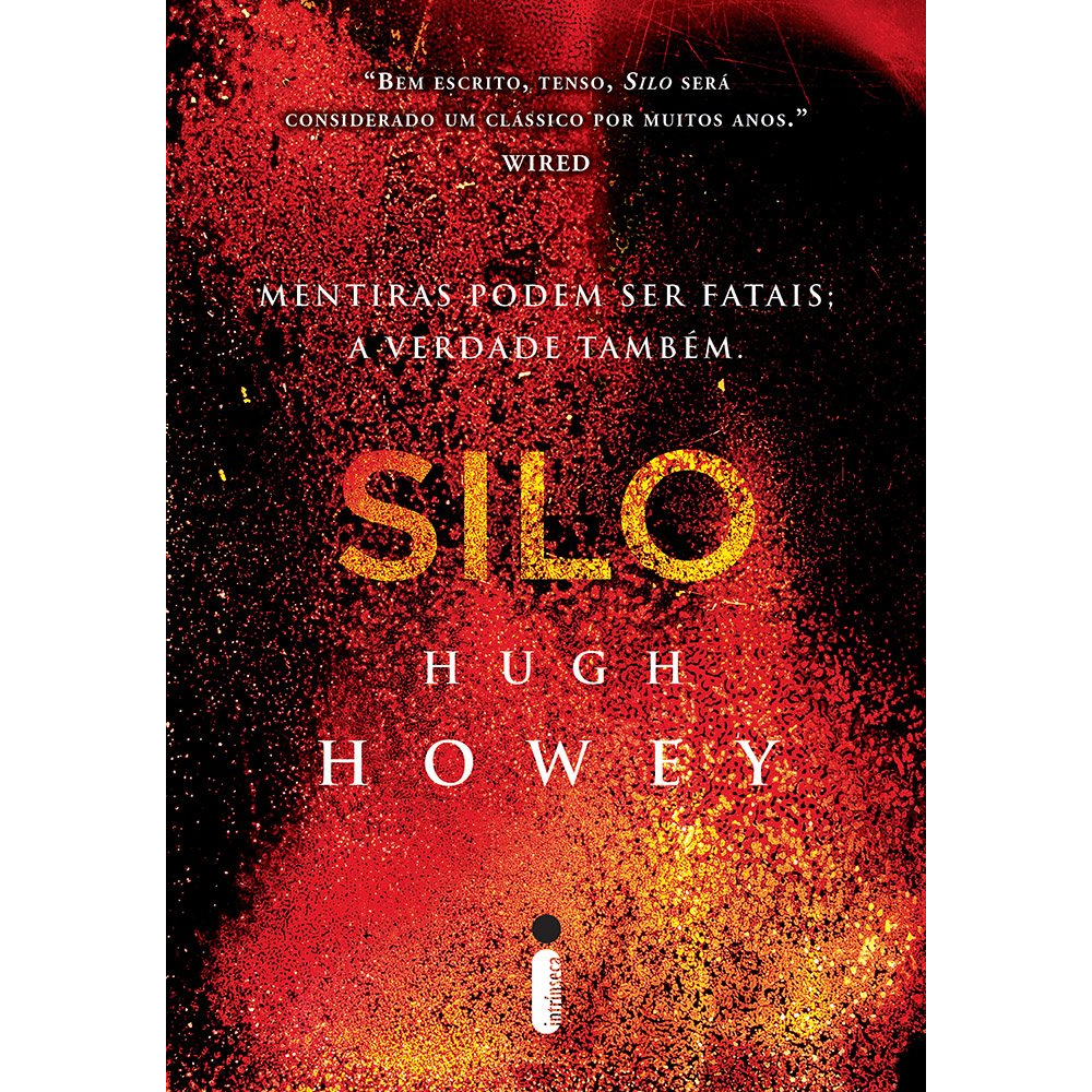 Livro Capa Comum - Silo - Mentiras Podem Ser Fatais: A Verdade Também - Hugh Howey