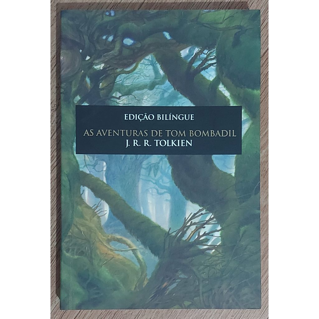 Livro As Aventuras de Tom Bombadil, Edição Bilíngue J.R.R Tolkien