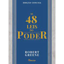 As 48 leis do poder - Robert Greene