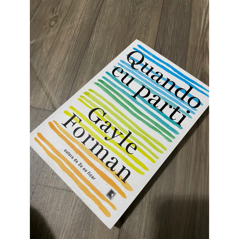 Quando eu parti - Gayle Forman | Shopee Brasil