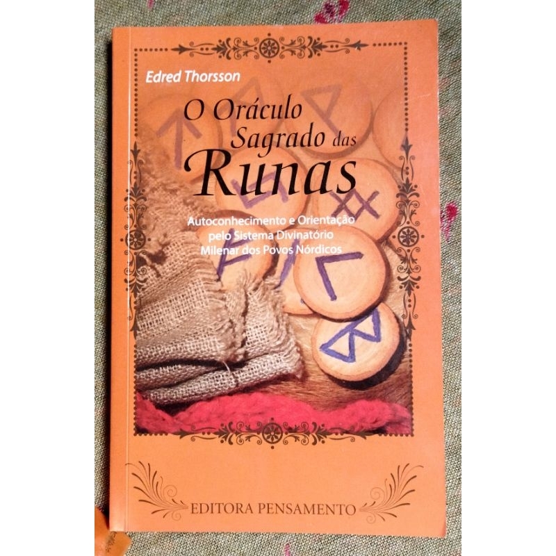 O Oráculo Sagrado das Runas: Autoconhecimento E Orientação Pelo Sistema ...