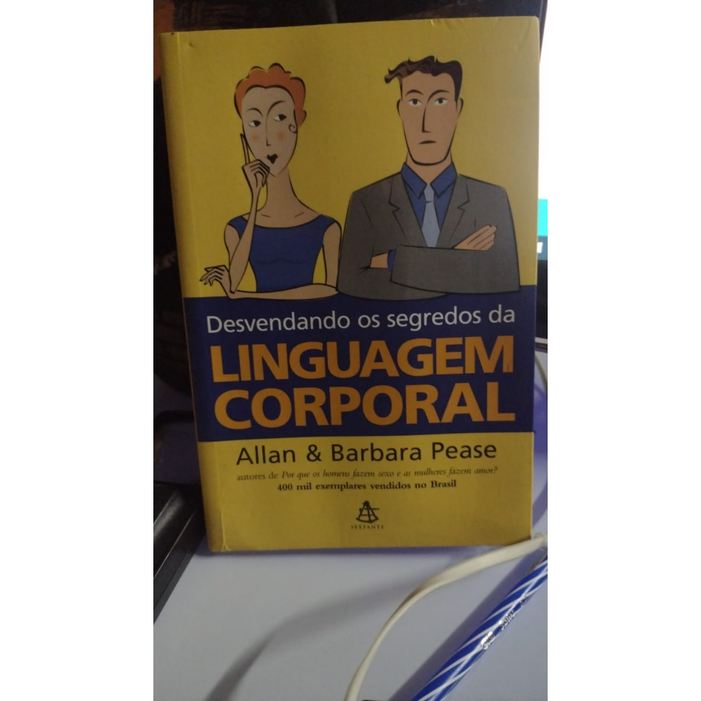 Desvendando Os Segredos Da Linguagem Corporal Allan E Barbara Pease Shopee Brasil 5987