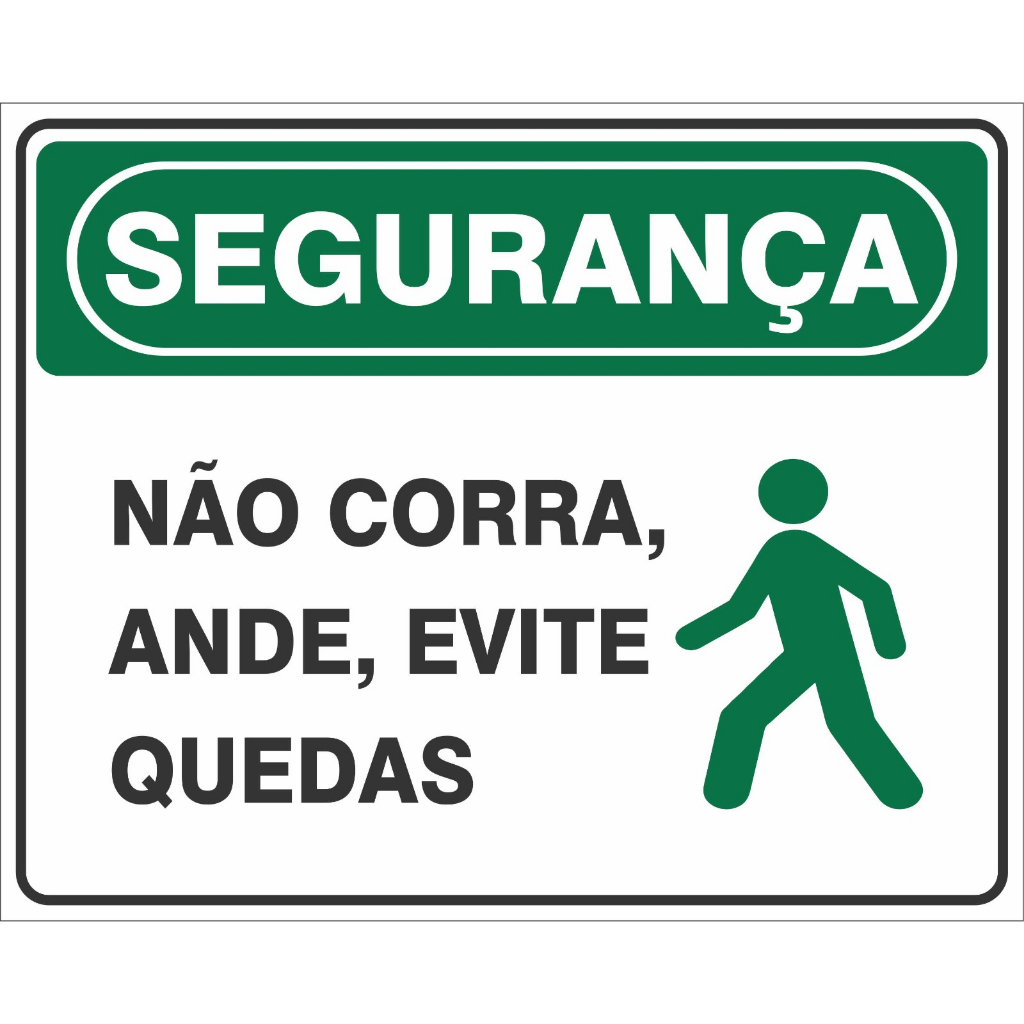 placa segurança não corra, ande , evite quedas 20x25cm | Shopee Brasil