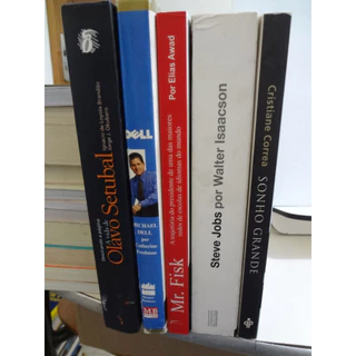 Livros Biografias Steve Jobs / Mr Fisk Elias Awad / Sonho Grande Cristiane Correa / Dell Michael Dell / Olavo Setubal
