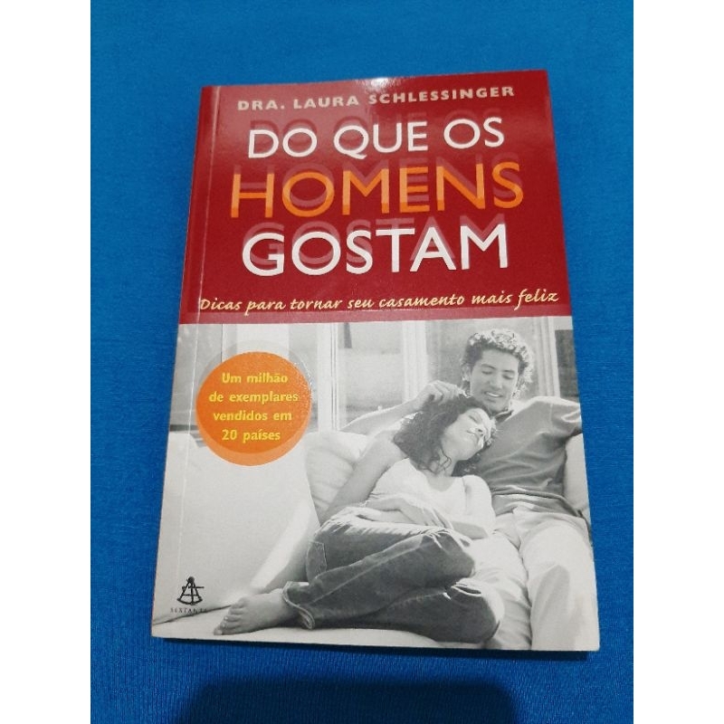 Livro Do Que os Homens Gostam (Dra Laura Schlessinger) | Shopee Brasil
