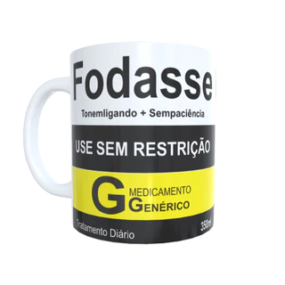 Caneca Café Xícara Personalizada Presente Remédio Fodasse
