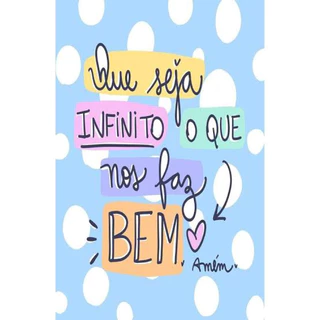 Placa decorativa Que Seja Infinito Que Nos Faz Bem 30x20cm