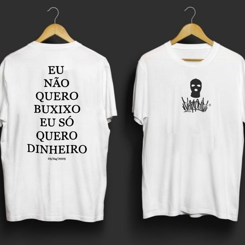 Camiseta Oversized Chronic Eu Nao Quero BUXIXO Eu Só Quero Dinheiro - Streetwear Skatista