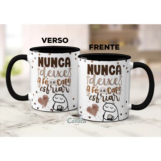 Caneca Flork Nunca Deixe A Fé E O Café Esfriar Café Quente