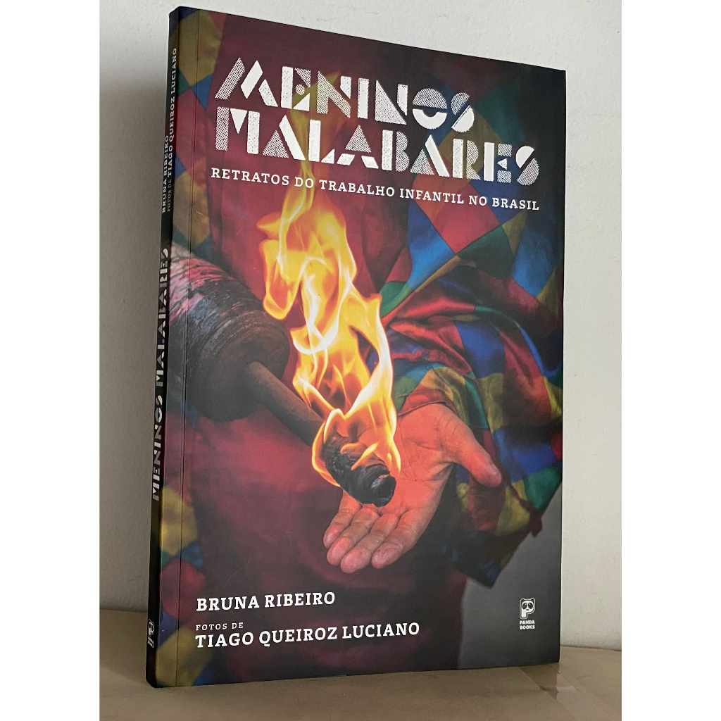Livro: Meninos Malabares - Retratos do Trabalho Infantil no Brasil ...