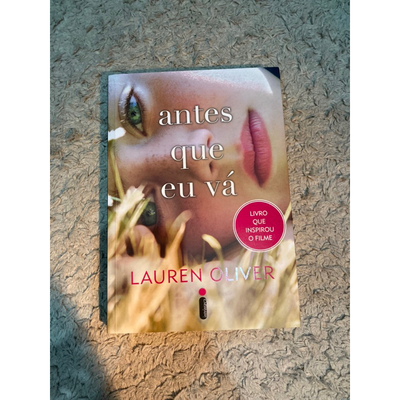Livro “Antes que eu vá” de Lauren Oliver | Shopee Brasil