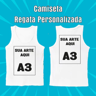 Camiseta Regata Personalizada com sua Arte, logo, frase, estampa e etc