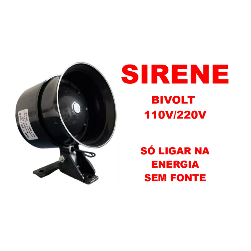 SIRENE BIVOLT 6 TONS 110V OU 220V ( SÓ LIGAR NA ENERGIA SEM FONTE )