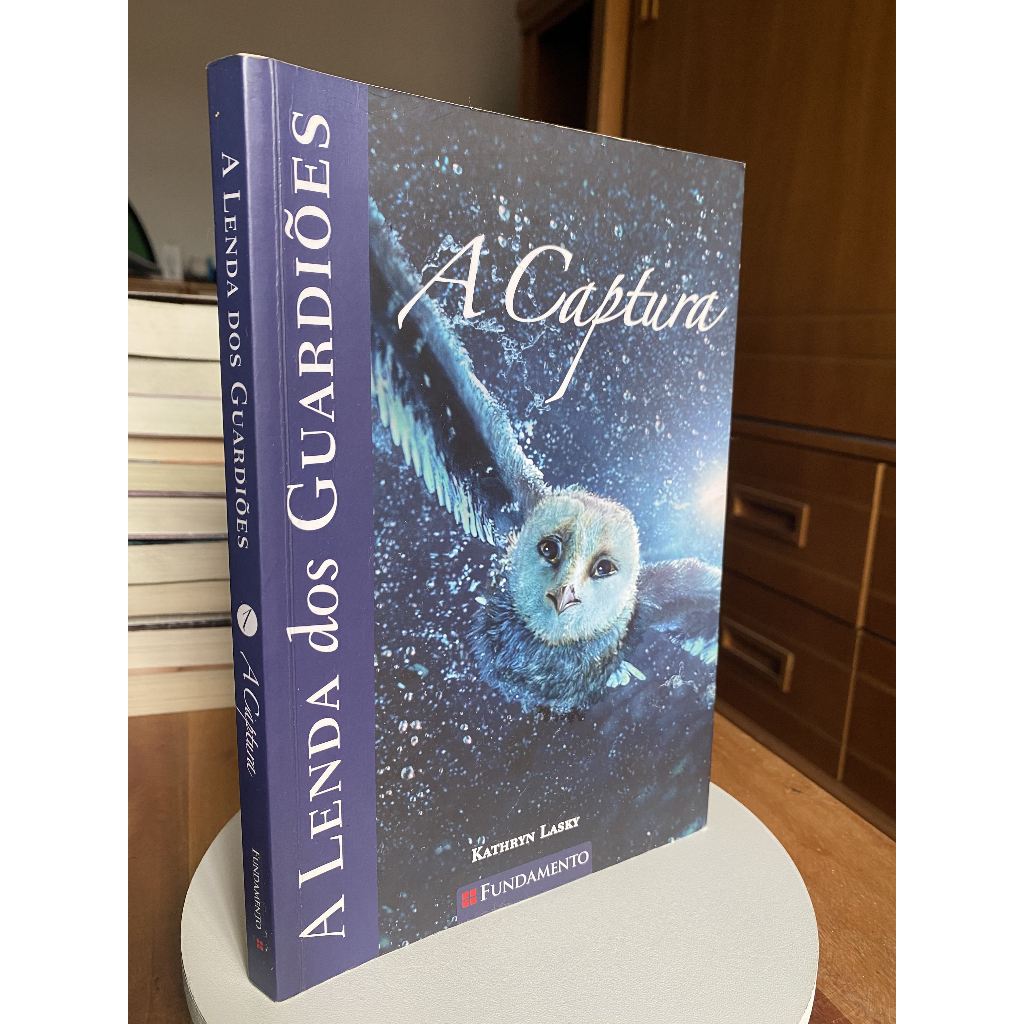 Livro - A Lenda dos Guardiões; A Captura - Kathryn Lasky | Shopee Brasil