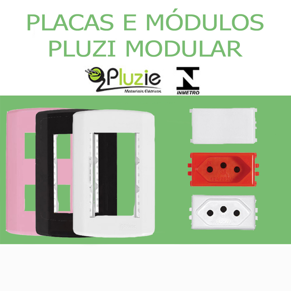 Módulos tomada e interruptor e placas Pluzie Modular Pluzi Modular ...