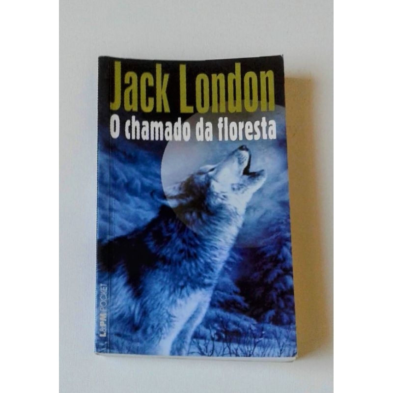 O Chamado da Floresta (Jack London) Shopee Brasil