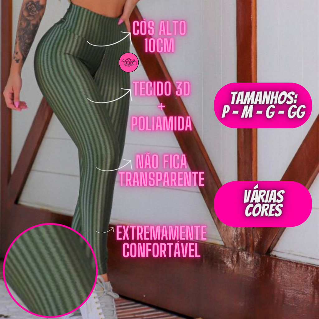 CALÇA LEGGING TECIDO 4D DISFARÇA CELULITE - ZERO TRANSPARÊNCIA