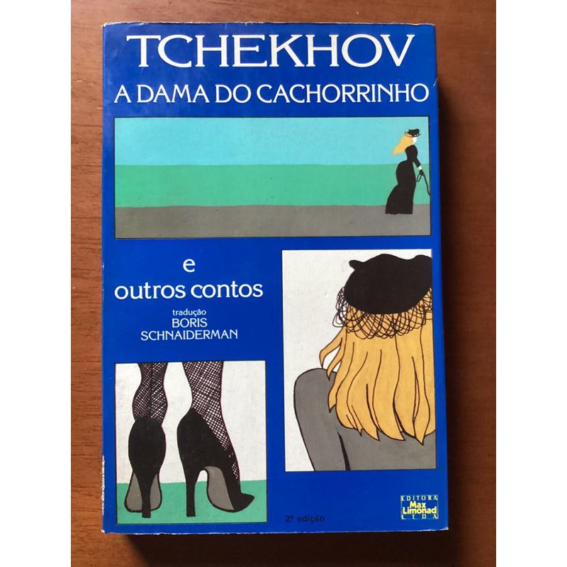 A Dama do Cachorrinho E Outros Contos - Anton Tchekhov Tradução de ...