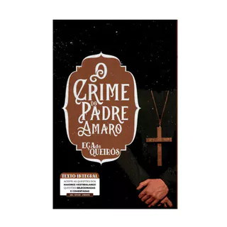 O Crime do Padre Amaro | Eça de Queirós