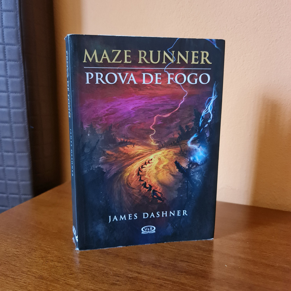 Maze Runner 02 - Prova de Fogo - James Dashner