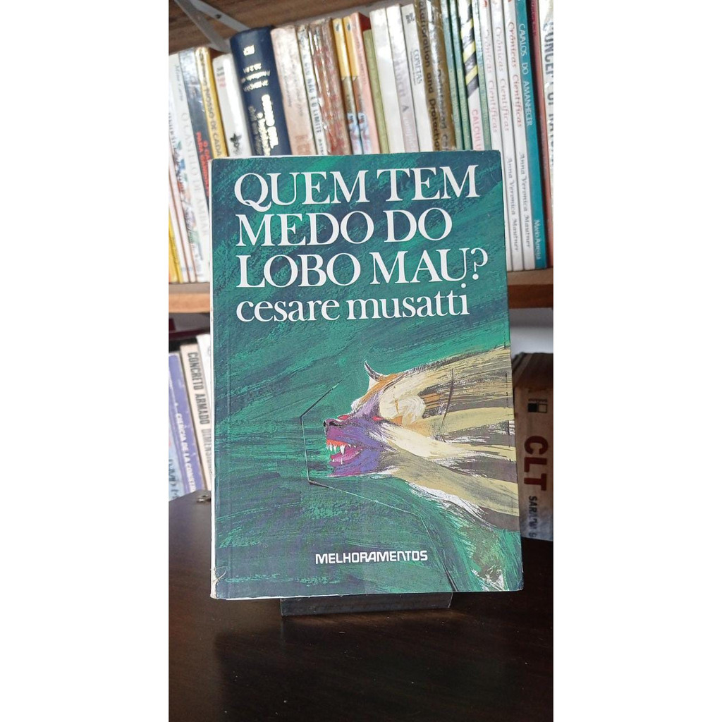 Quem Tem Medo Do Lobo Mau Cesare Musatti Shopee Brasil