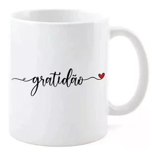 Caneca De Porcelana Branca Gratidão - Mega Oferta!!!.