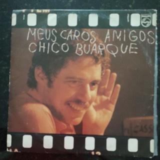 Disco De Vinil Chico Buarque Meus Caros Amigos 1976 Com Encarte Shopee Brasil