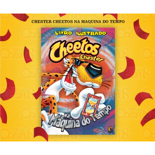 Álbum Chester Cheetos Na Maquina Do Tempo NOVO MODELO