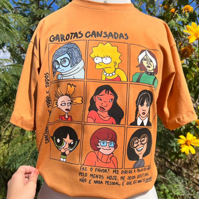 Camiseta Garotas Cansadas - Escolha a Cor