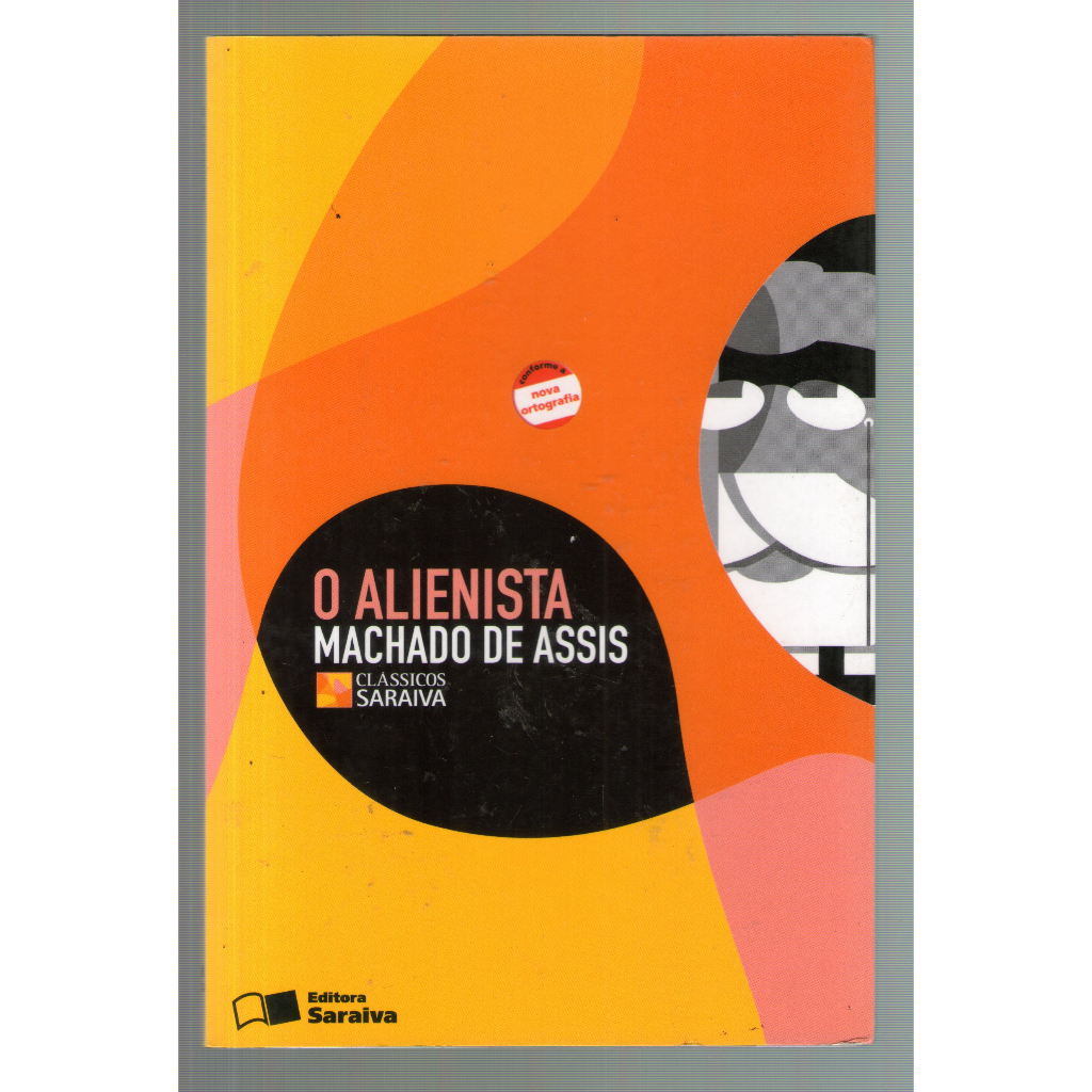 Livro: O alienista - Machado de Assis - Seminovo | Shopee Brasil