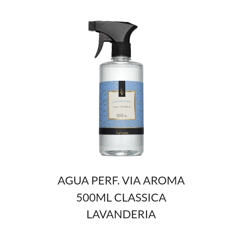 ÁGUA PERFUMADA PARA TECIDOS LAVANDERIA - 500ml - VIA AROMA