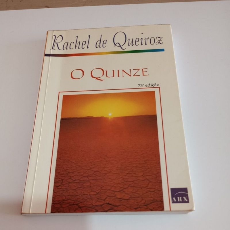 O Quinze - Rachel De Queiroz (Literatura Brasileira) | Shopee Brasil