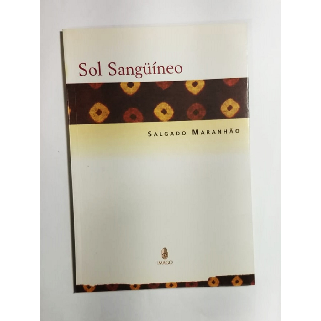 Livro Sol Sanguíneo - autor Salgado Maranhão - literatura de poesia ...